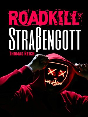 cover image of Roadkill Straßengott